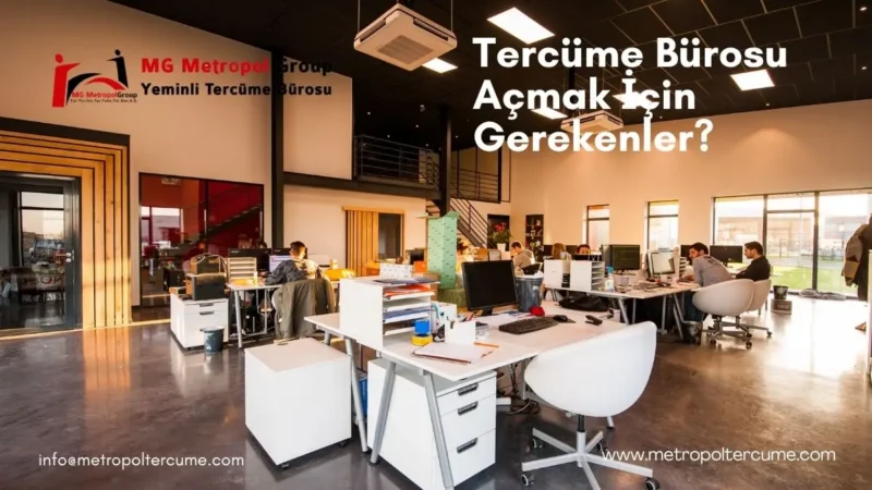 tercüme bürosu açmak için gerekenler