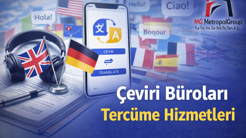 Çeviri Büroları Tercüme Hizmetleri