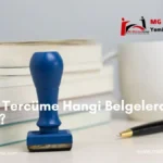 yeminli tercüme hangi belgelerde gerekir